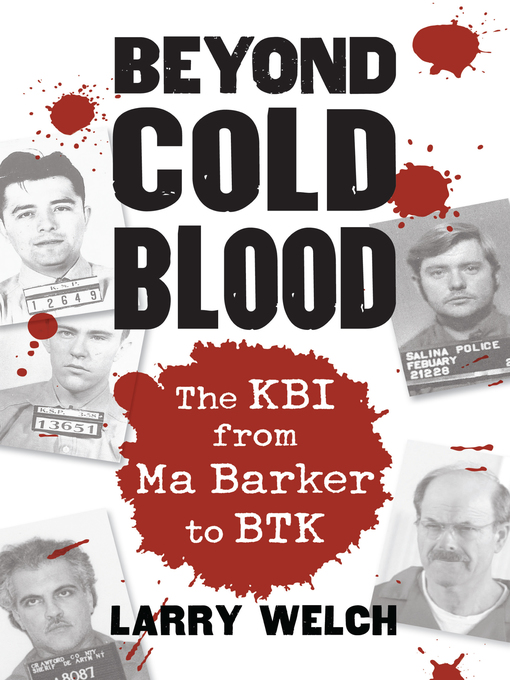 Title details for Beyond Cold Blood by Larry Welch - Available